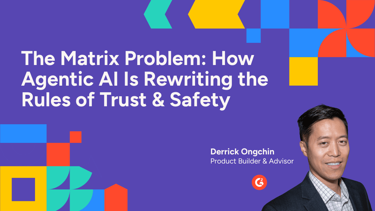 Trust & Safety in an Agentic World — lessons from the fraud trenches for the age of AI agents
